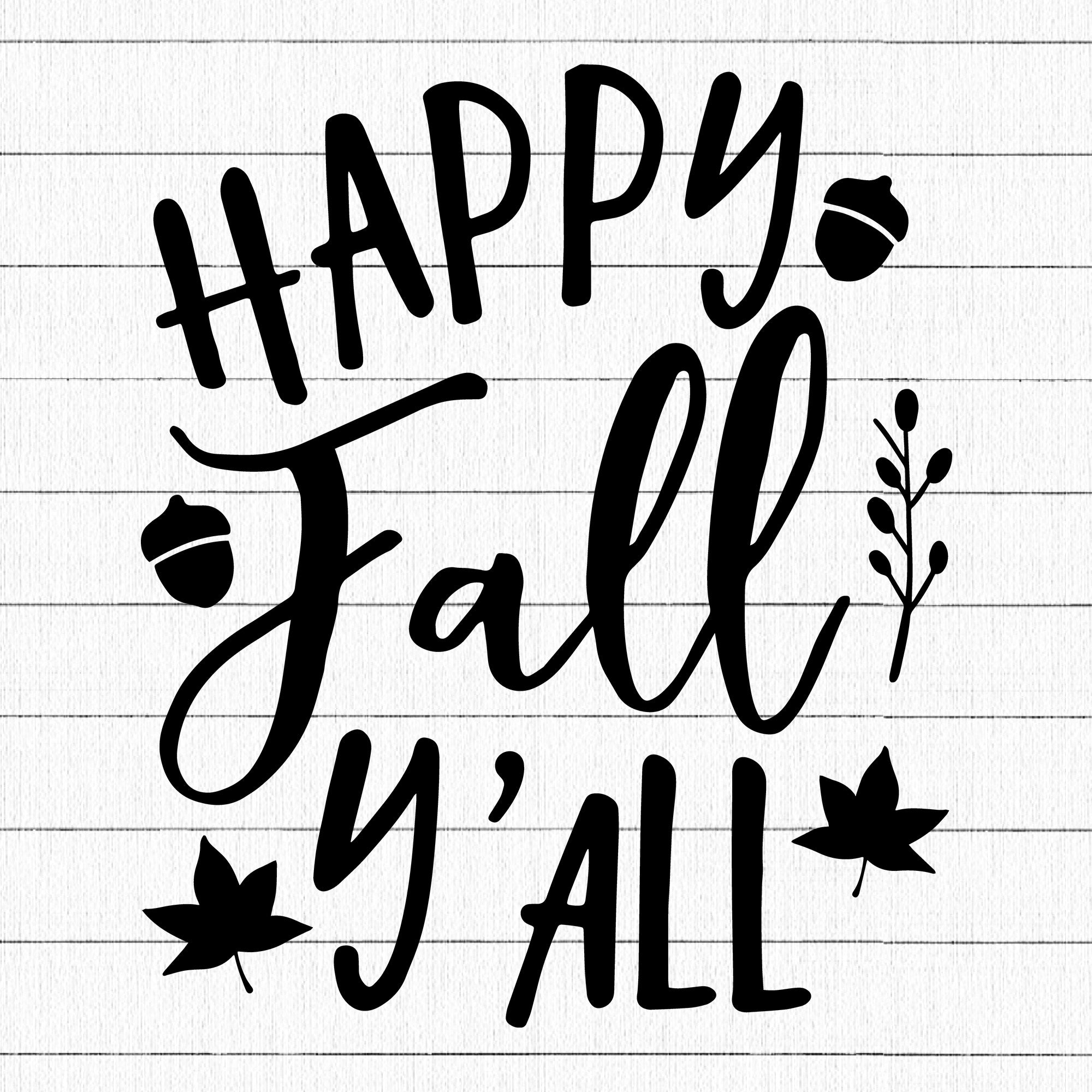 Happy fall y'all SVG | M29F5