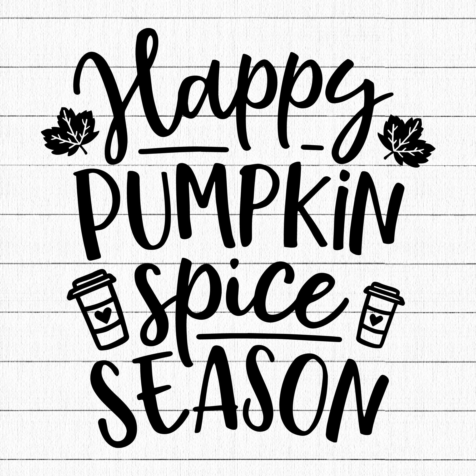 Happy pumpkin spice season SVG | M29F6