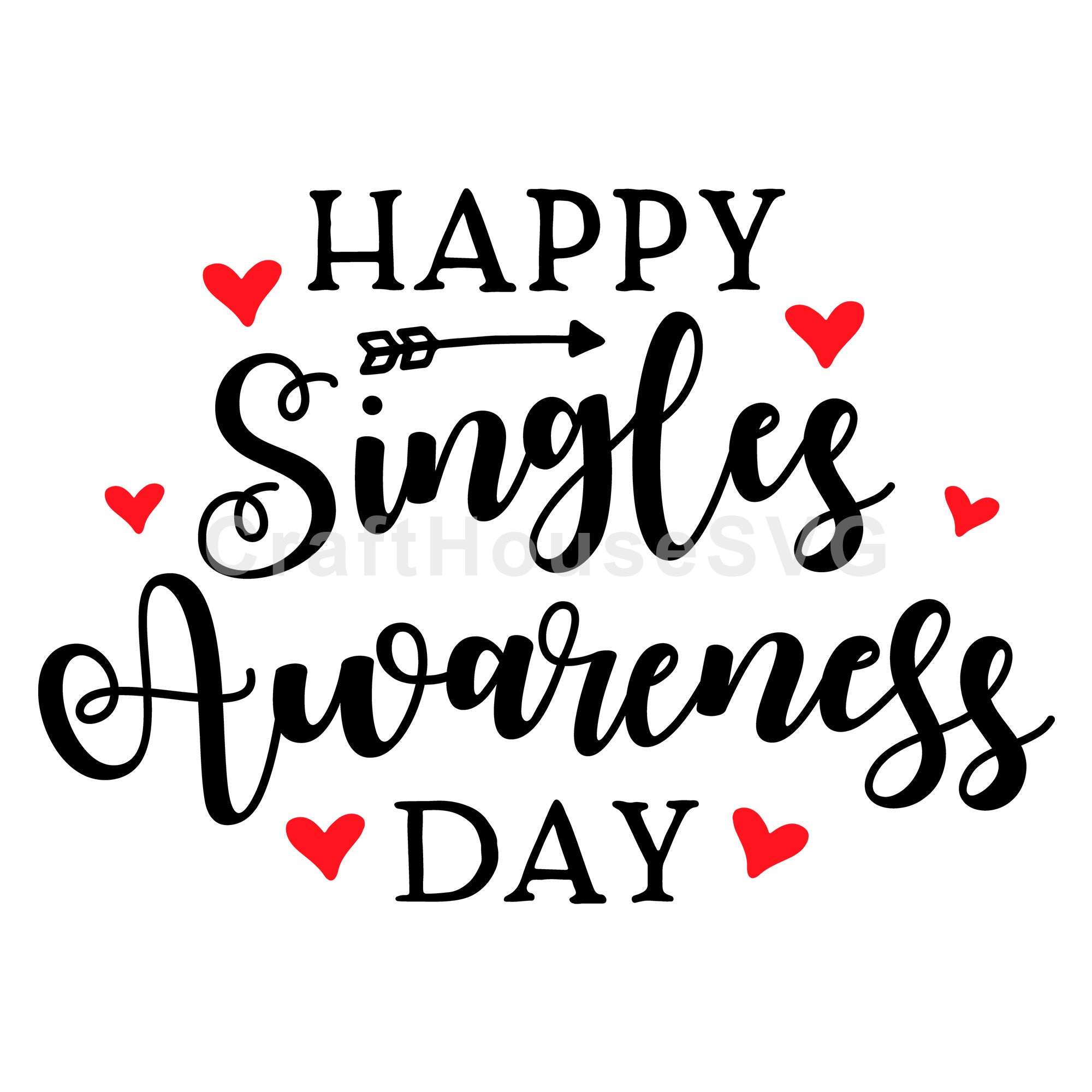 Happy singles awareness day SVG | M43F15