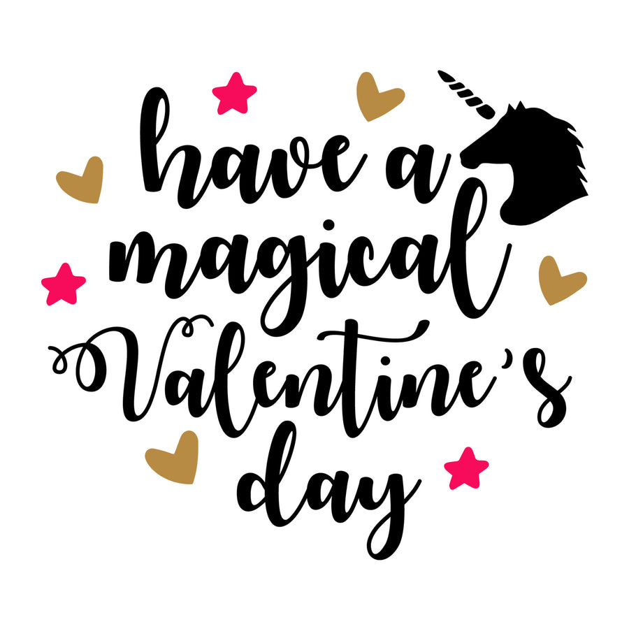 Have a magical Valentine's Day SVG