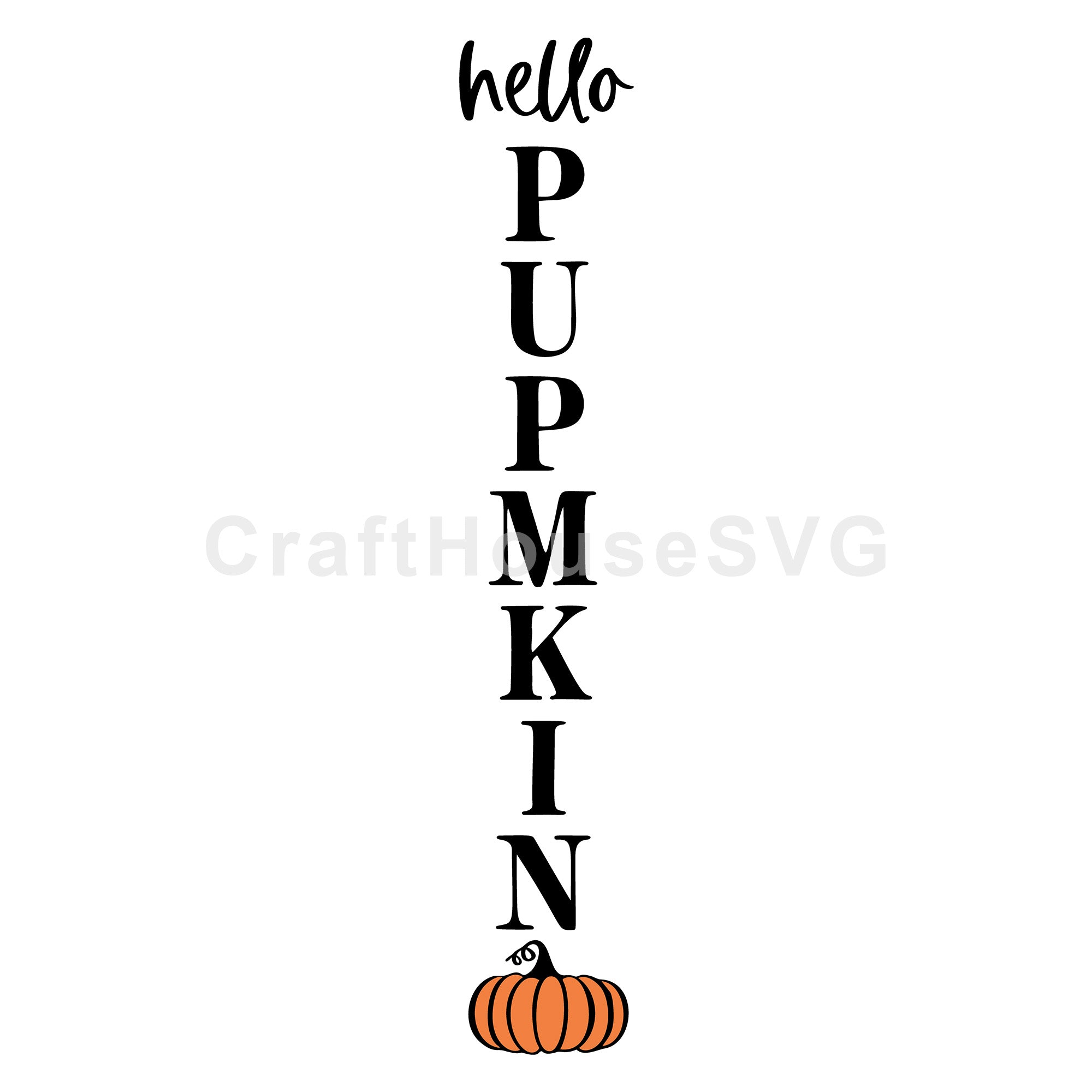 Hello Pumpkin SVG Vertical Sign