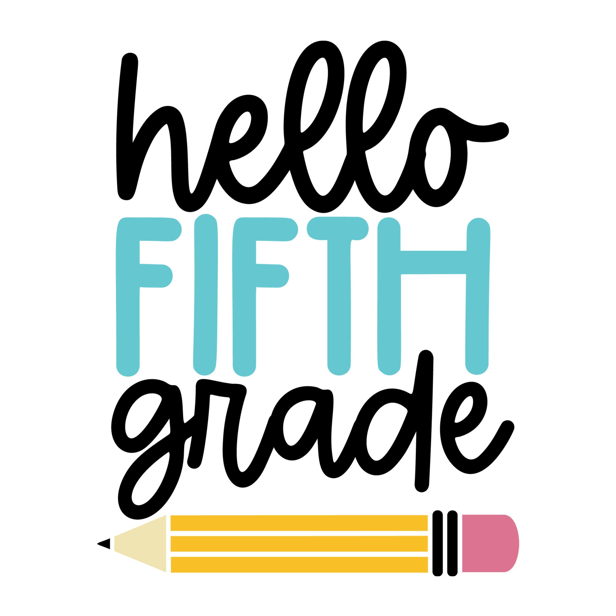 Hello Fifth Grade SVG design for Cricut, Silhouette, laser cutting, vinyl, sublimation, and back to school craft projects.