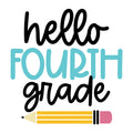 Hello Fourth Grade SVG design for Cricut, Silhouette, laser cutting, vinyl, sublimation, and back to school craft projects.