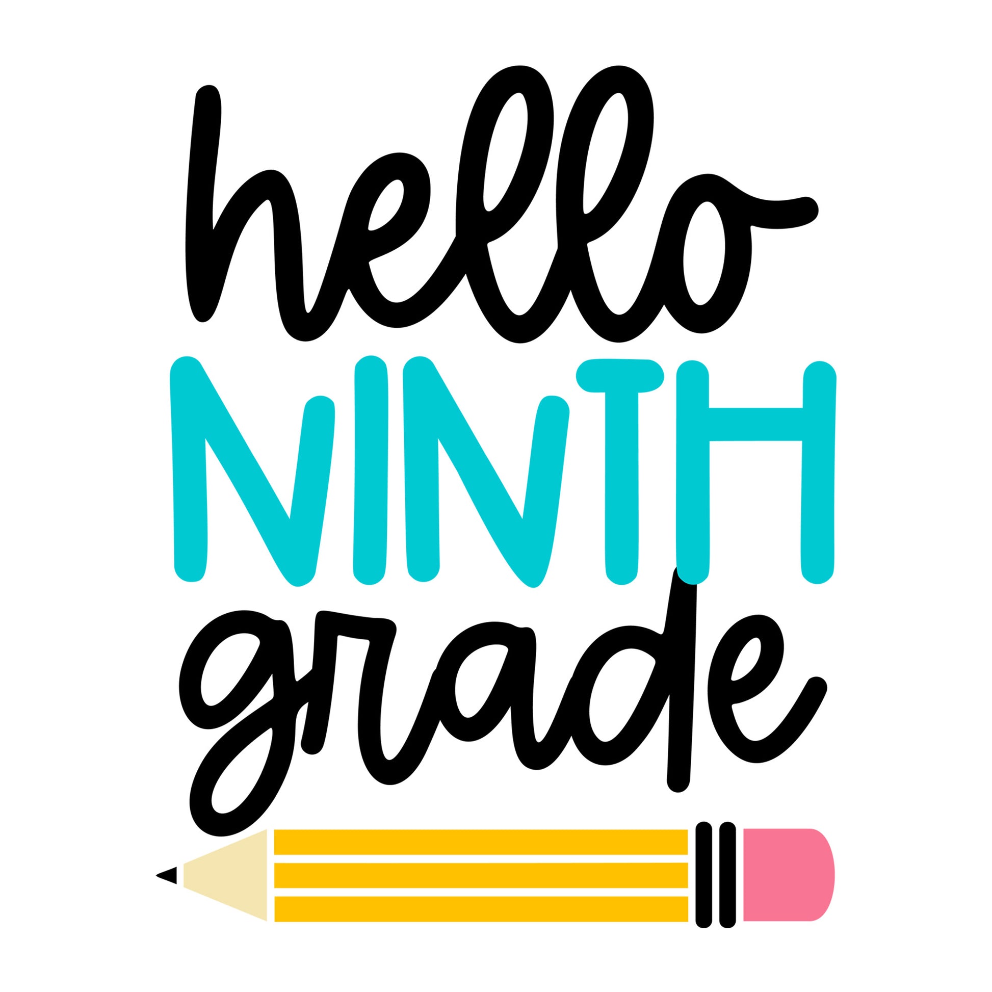 Hello Ninth Grade SVG design for Cricut, Silhouette, laser cutting, vinyl, sublimation, and back to school craft projects.