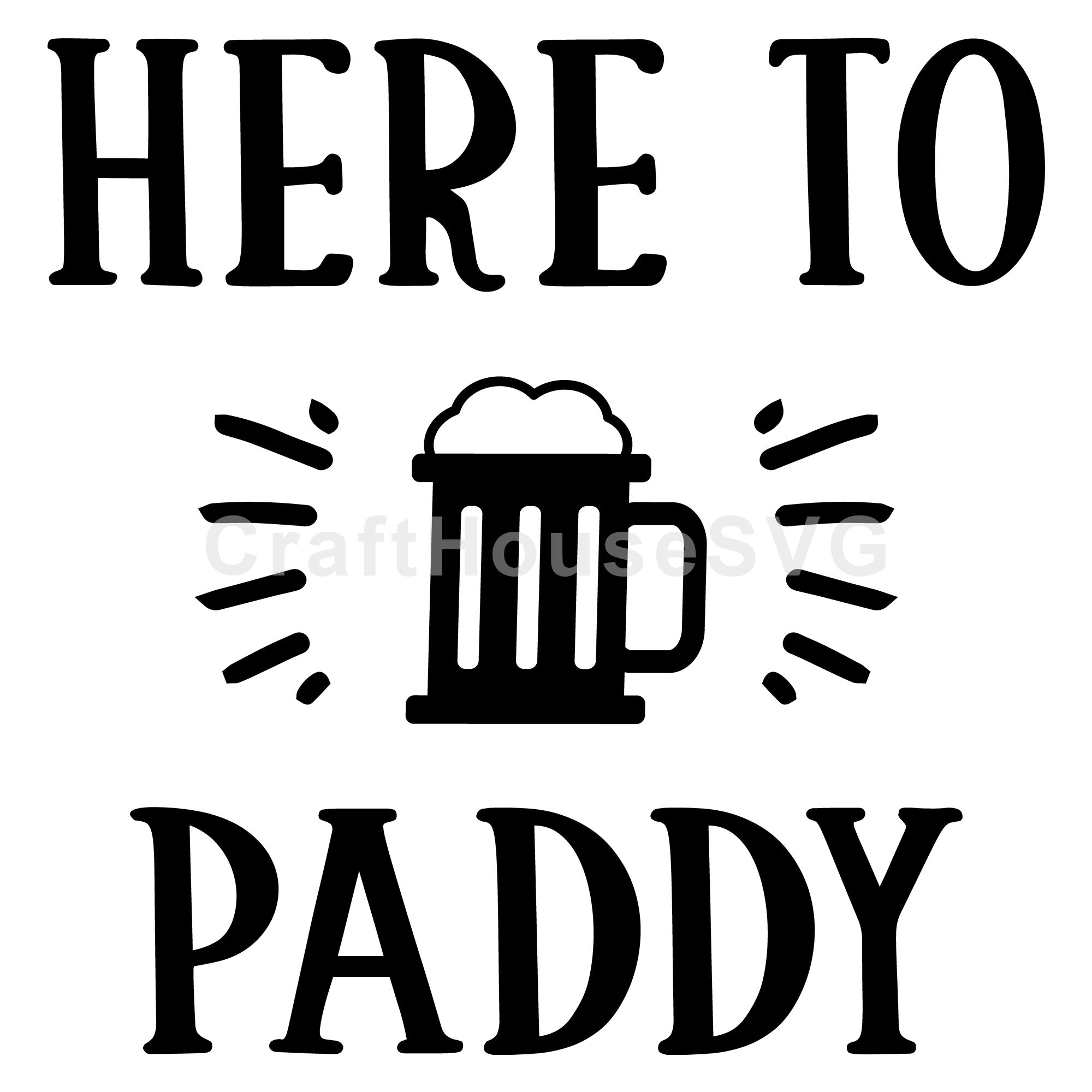 Here to paddy SVG | A St. Patrick's Day SVG cut file M45F