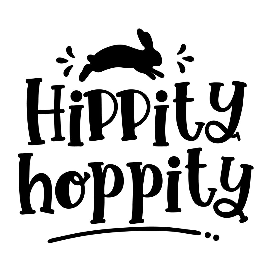 Hippity Hoppity SVG design for Cricut, Silhouette, laser cutting, vinyl, sublimation, Easter shirts, signs, decals, mugs, and DIY craft projects.