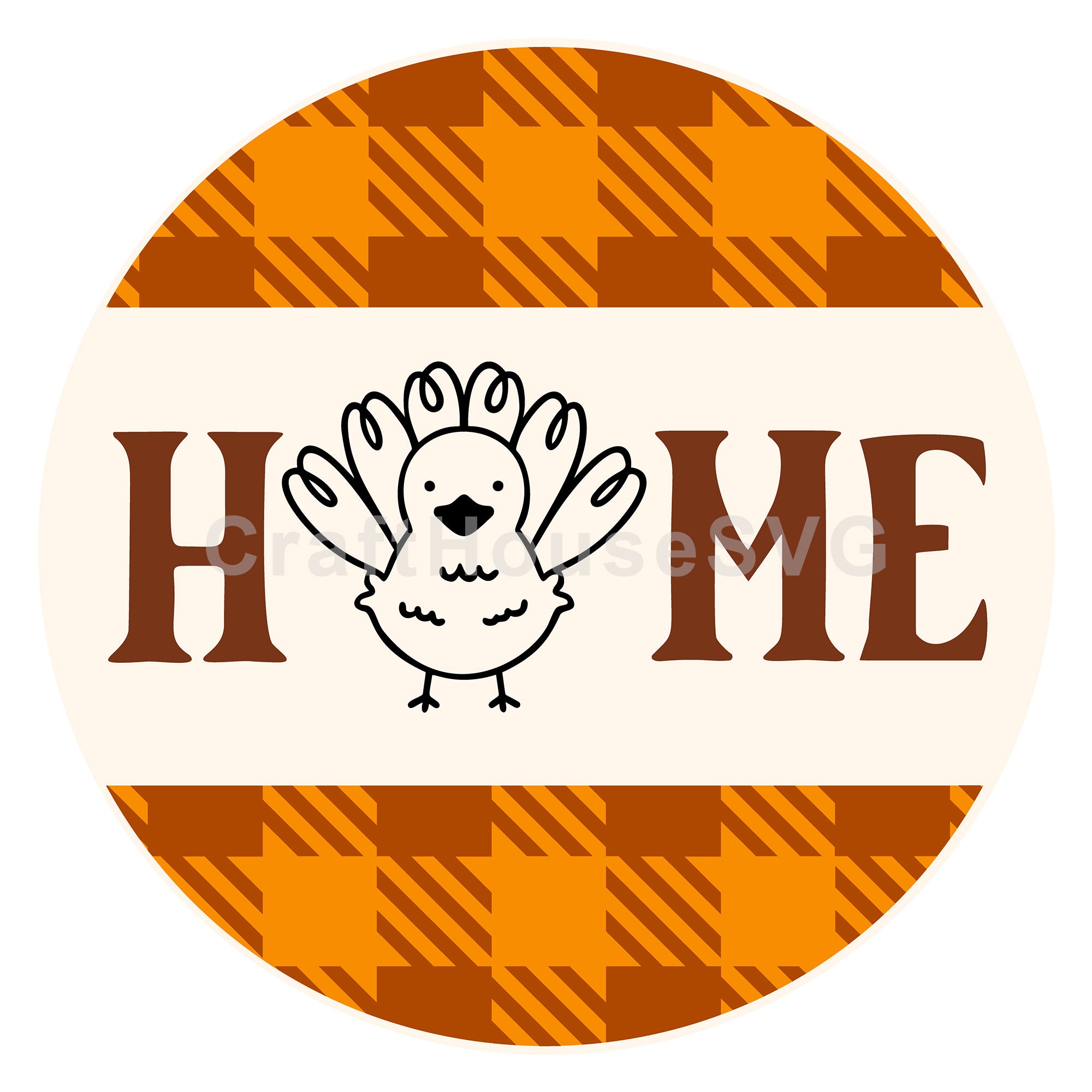 Home Turkey Fall Thanksgiving Round Sign SVG