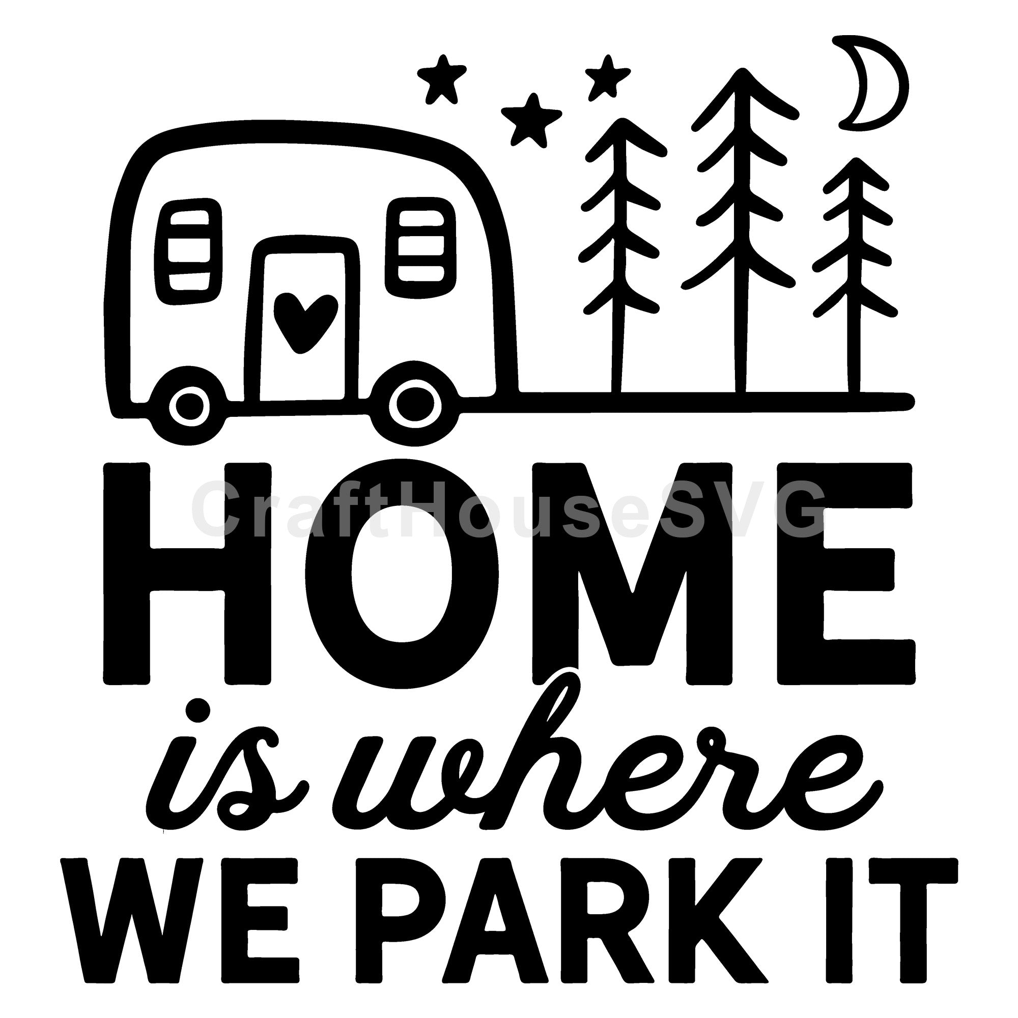 Home is where we park it SVG