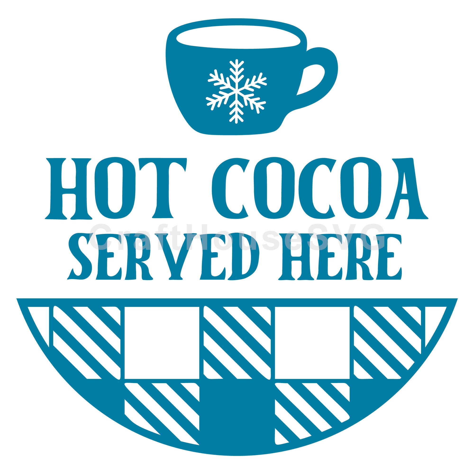 Hot Cocoa Served Here Round Sign SVG