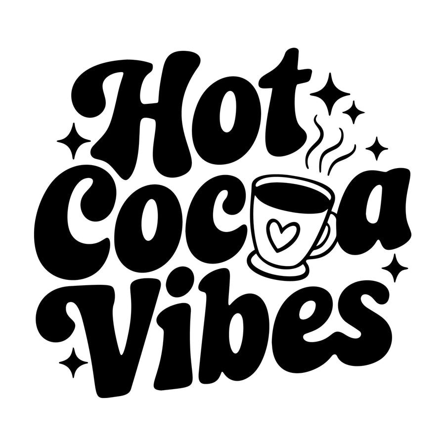 Hot Cocoa Vibes SVG design for Cricut, Silhouette, laser cutting, vinyl, sublimation, and craft projects.