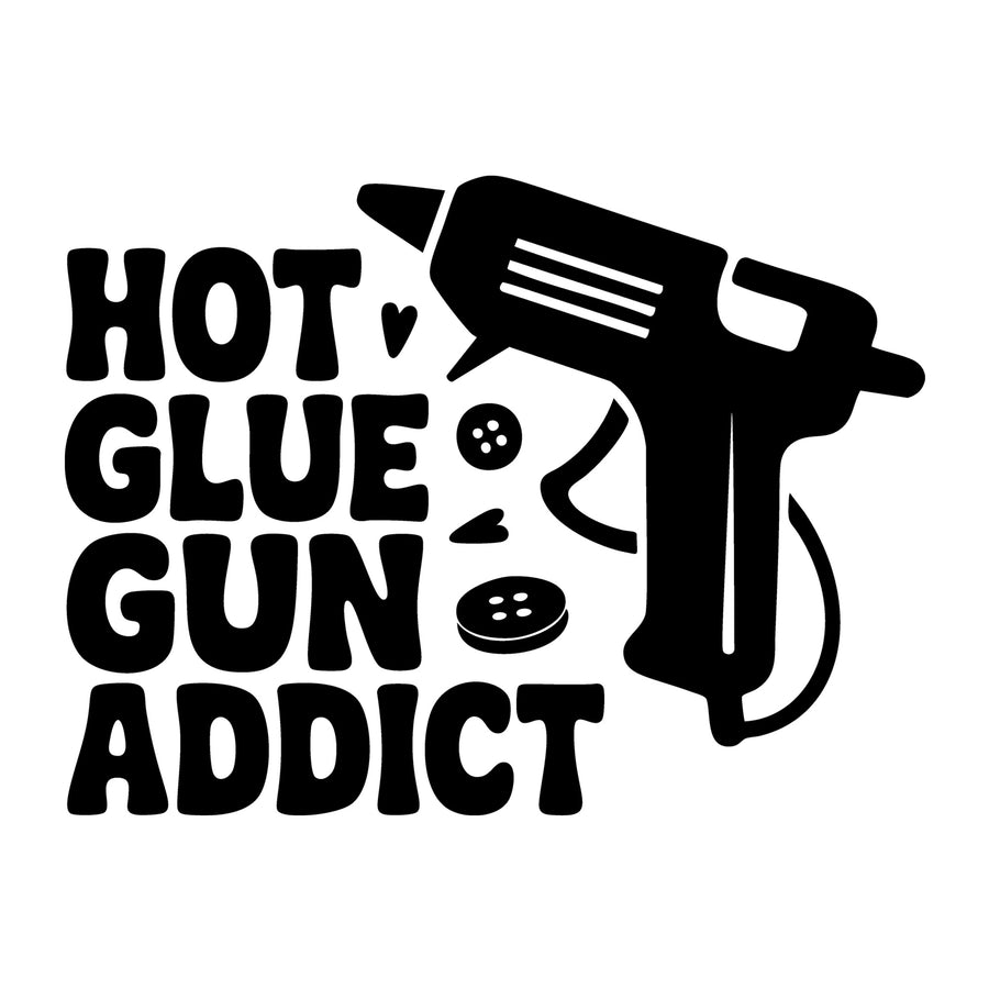 Hot Glue Gun Addict SVG