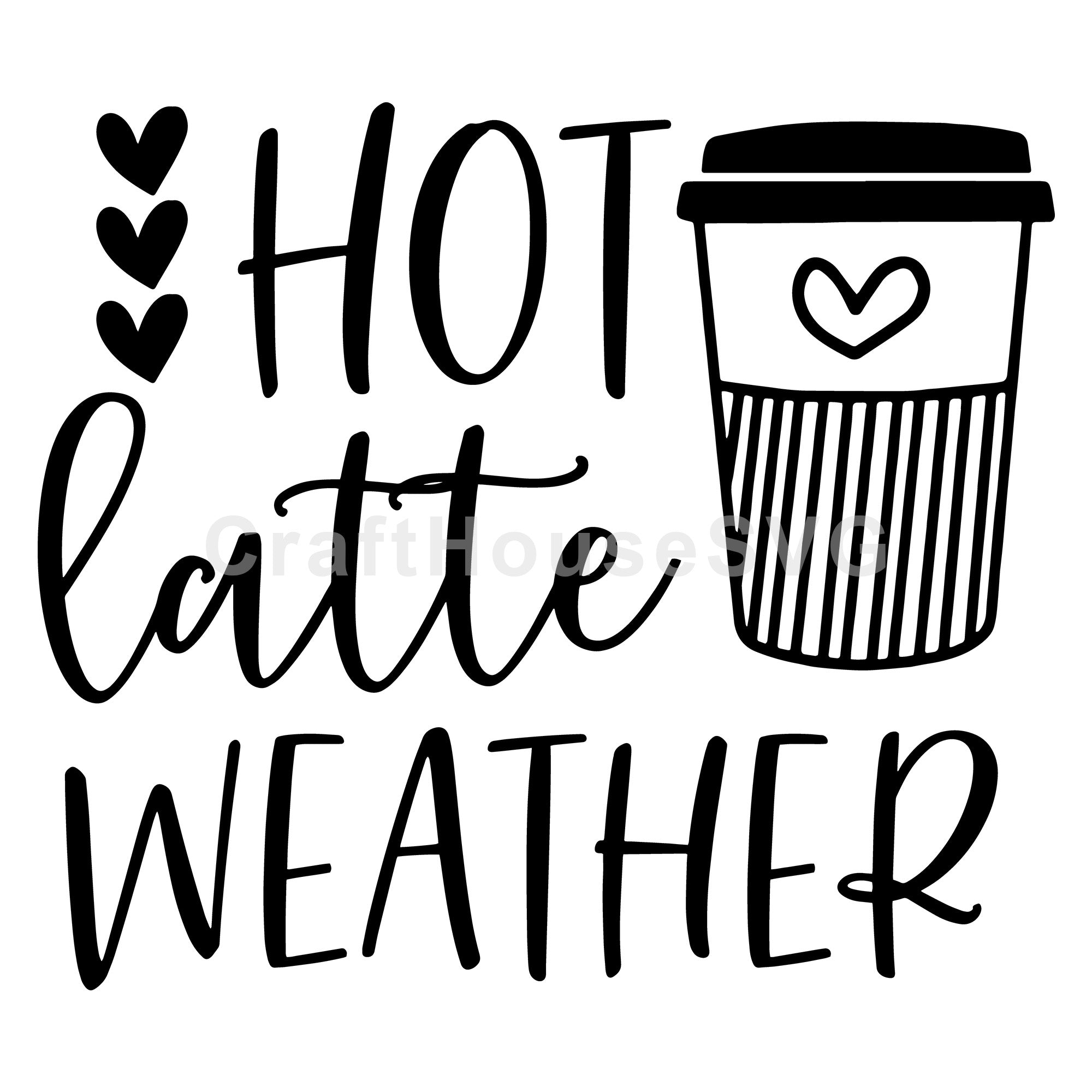 Hot latte weather SVG