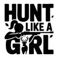 Hunt Like a Girl SVG