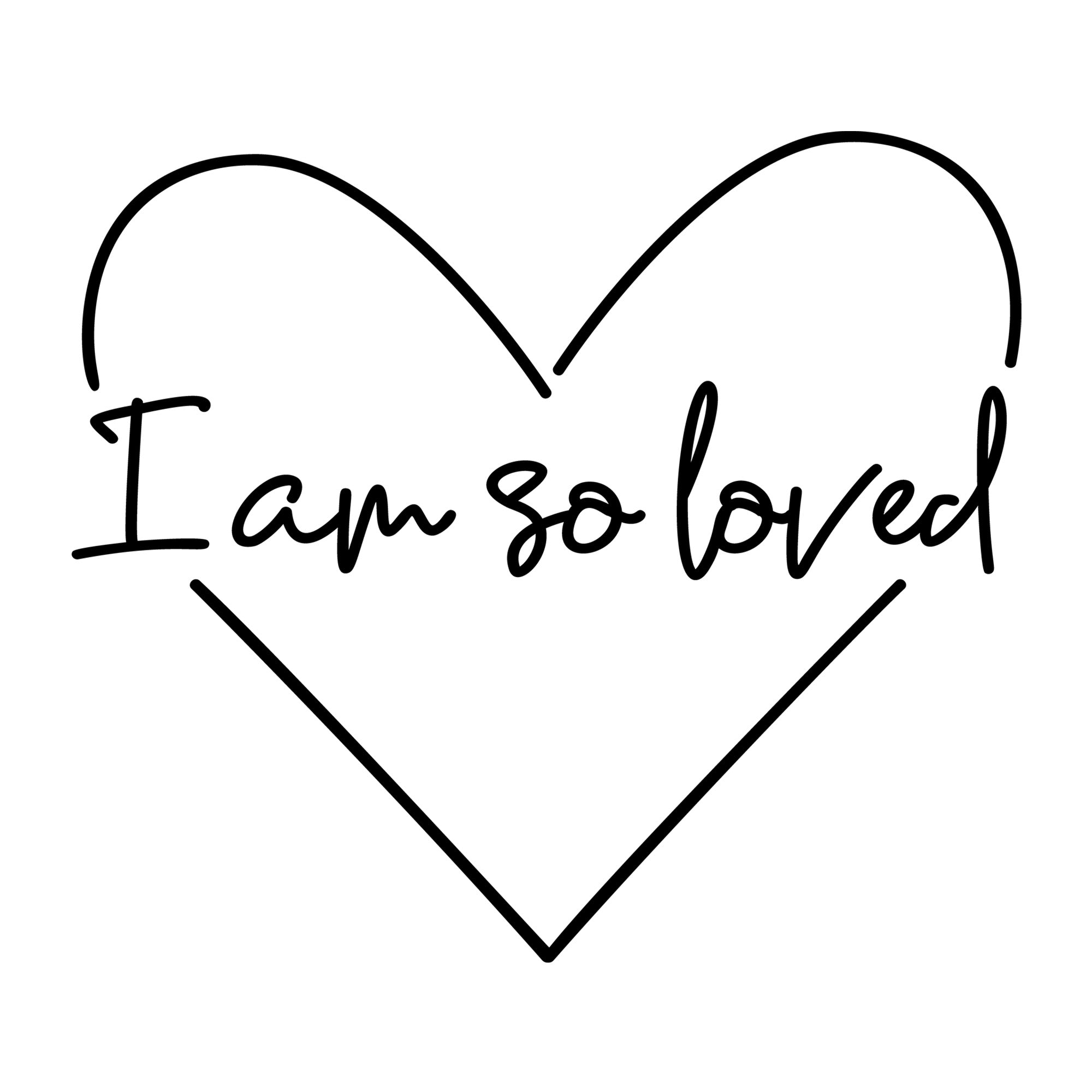 I Am So Loved SVG design for Cricut, Silhouette, laser cutting, vinyl, sublimation, Valentine kids crafts, and shirts.