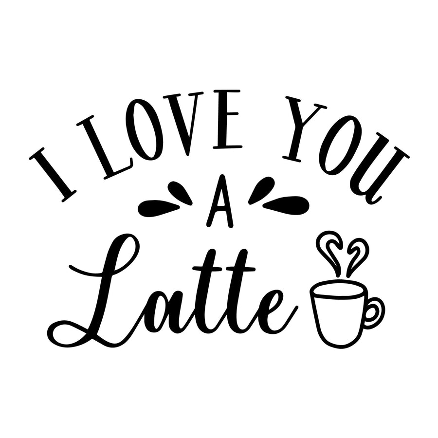 I Love You A Latte SVG