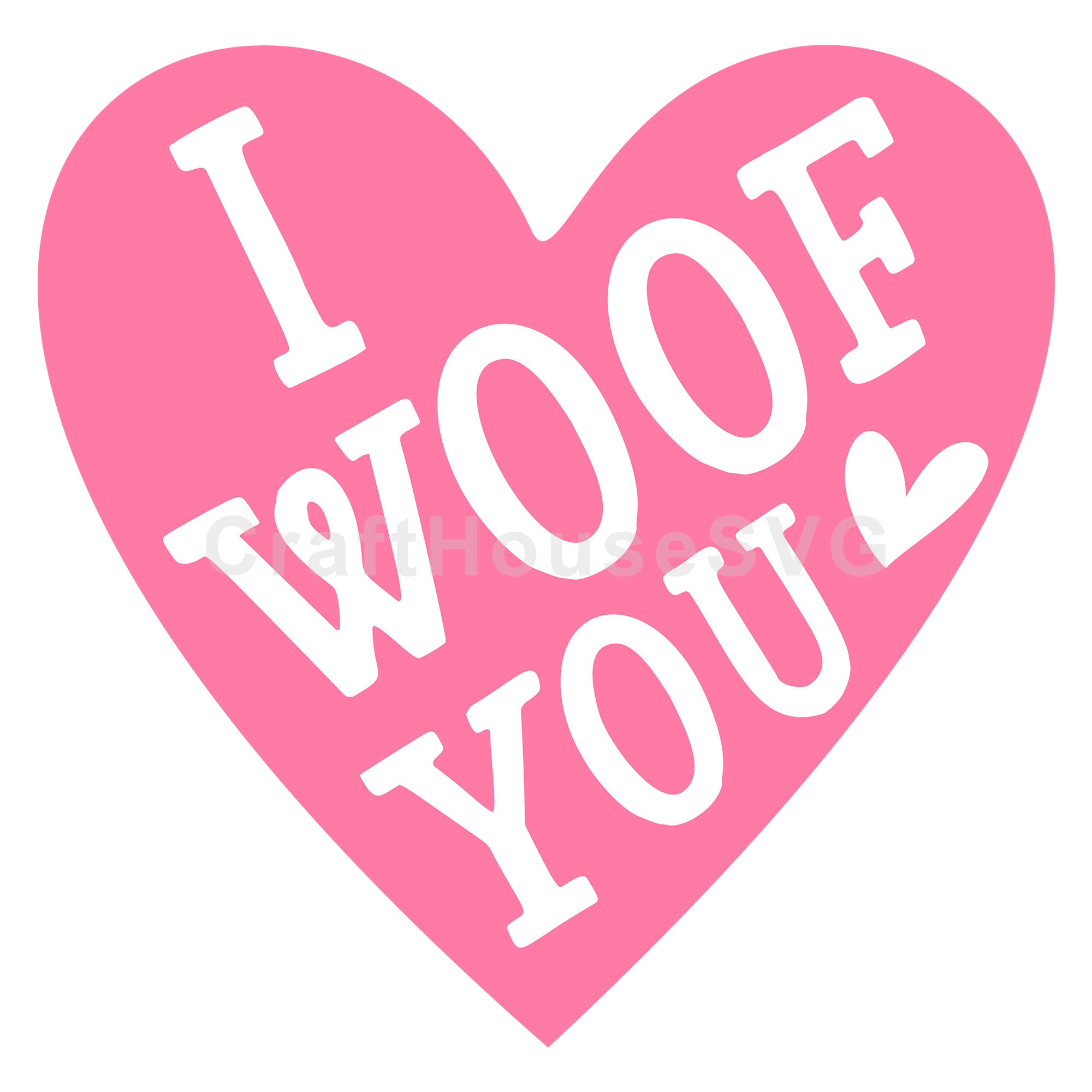 I Woof You SVG