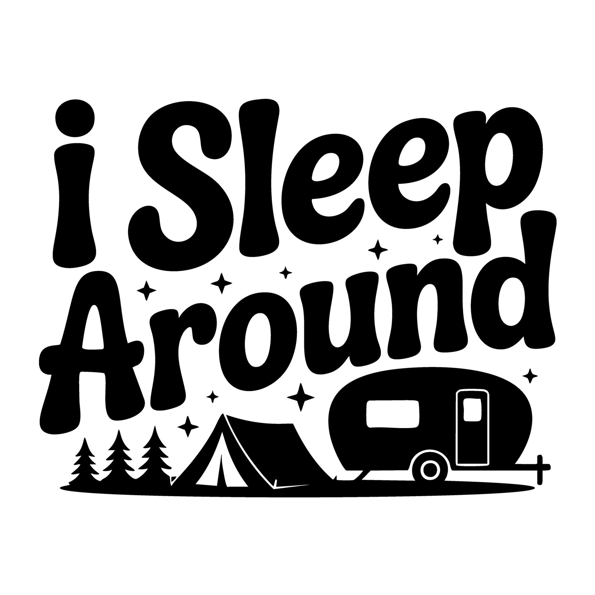 I Sleep Around SVG