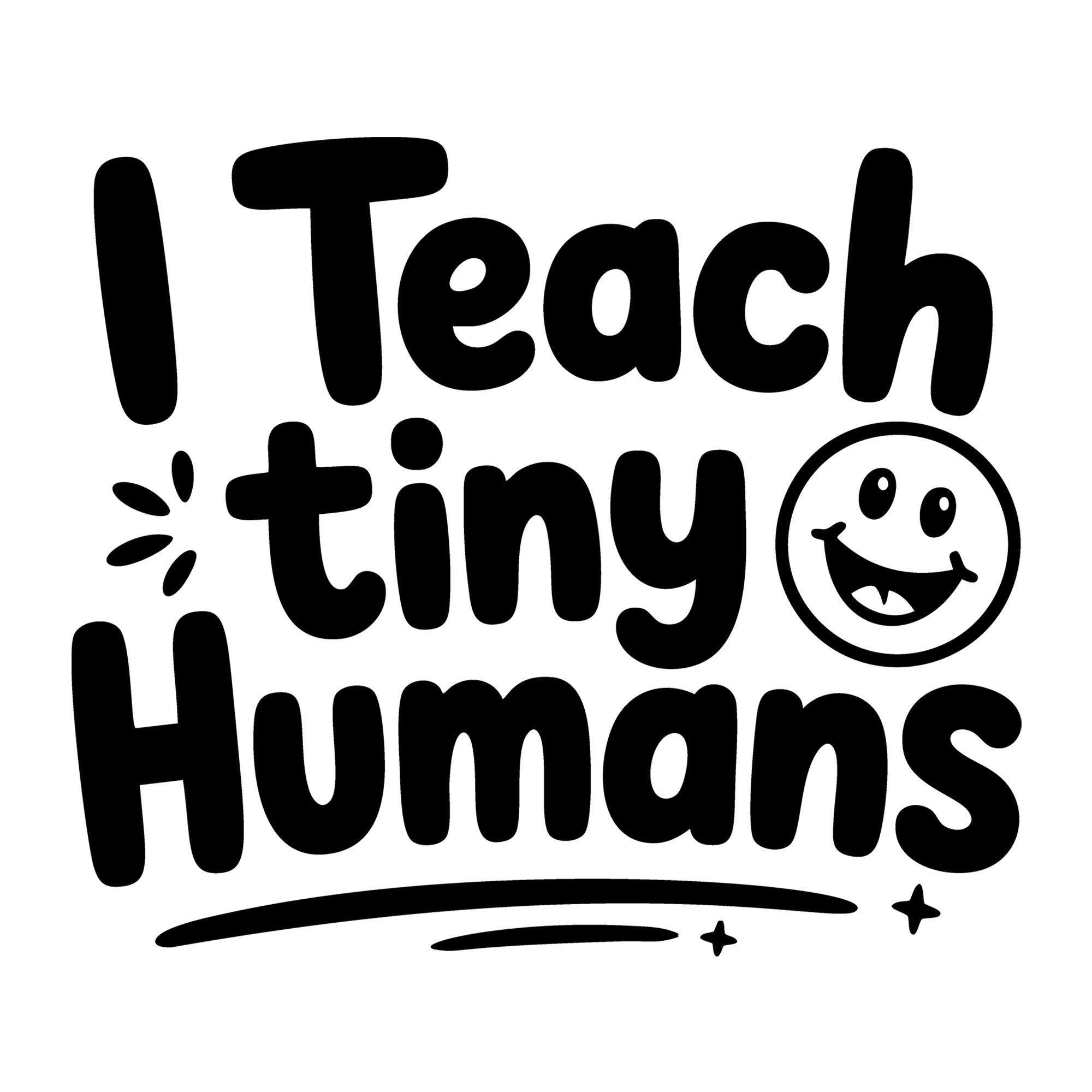 I Teach Tiny Humans SVG