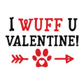 I Wuff You Valentine SVG design for Cricut, Silhouette, laser cutting, vinyl, sublimation, and Valentine pet craft projects.