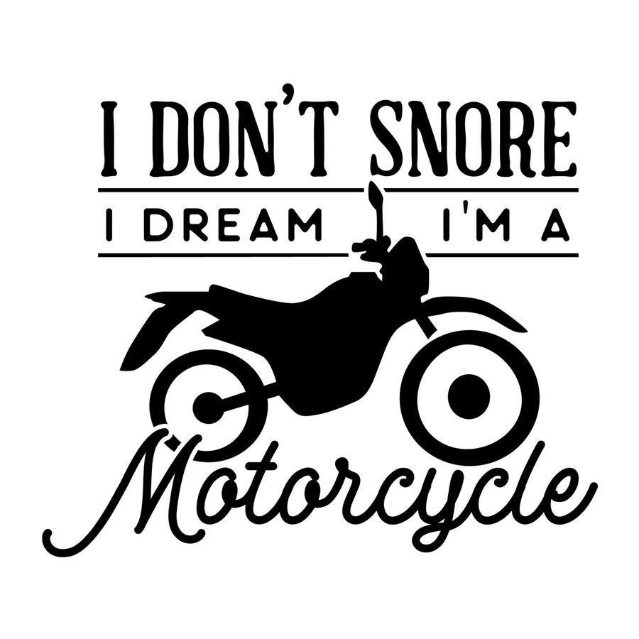 I don't snore I dream SVG