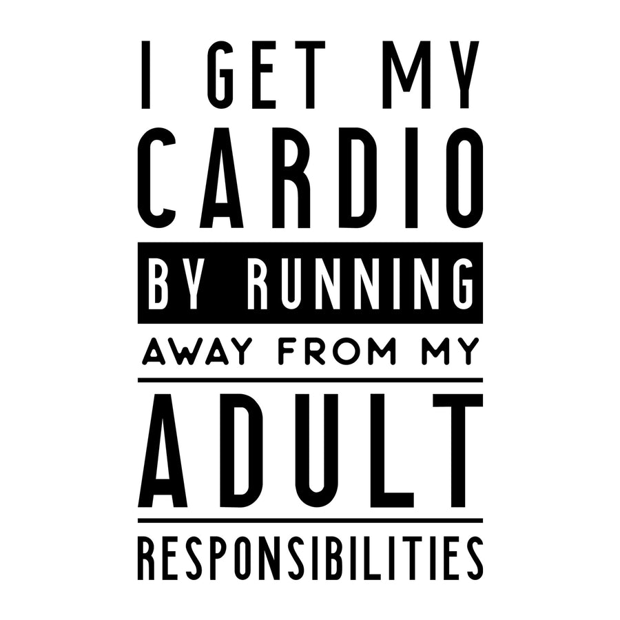 I get my cardio from running away SVG