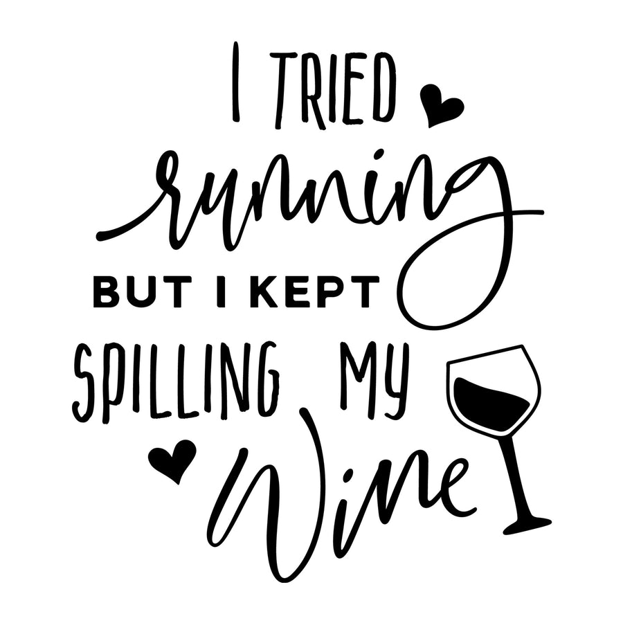 I tried running but I kept spilling my wine SVG