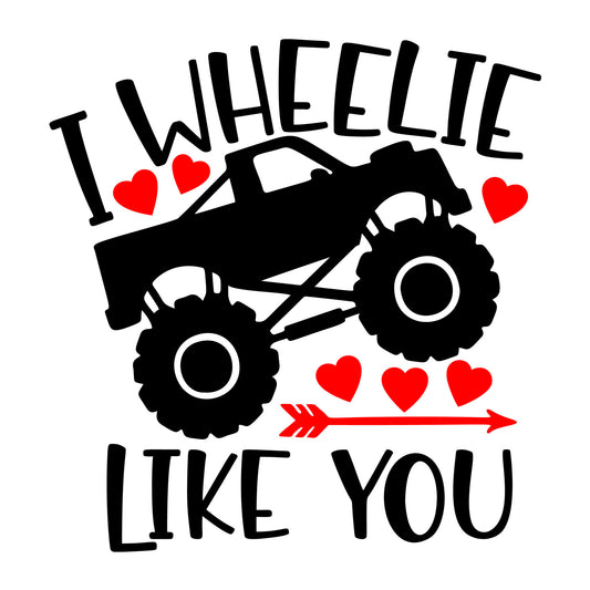 I Wheelie Love You SVG design for Cricut, Silhouette, laser cutting, vinyl, sublimation, Valentine crafts, and DIY projects.