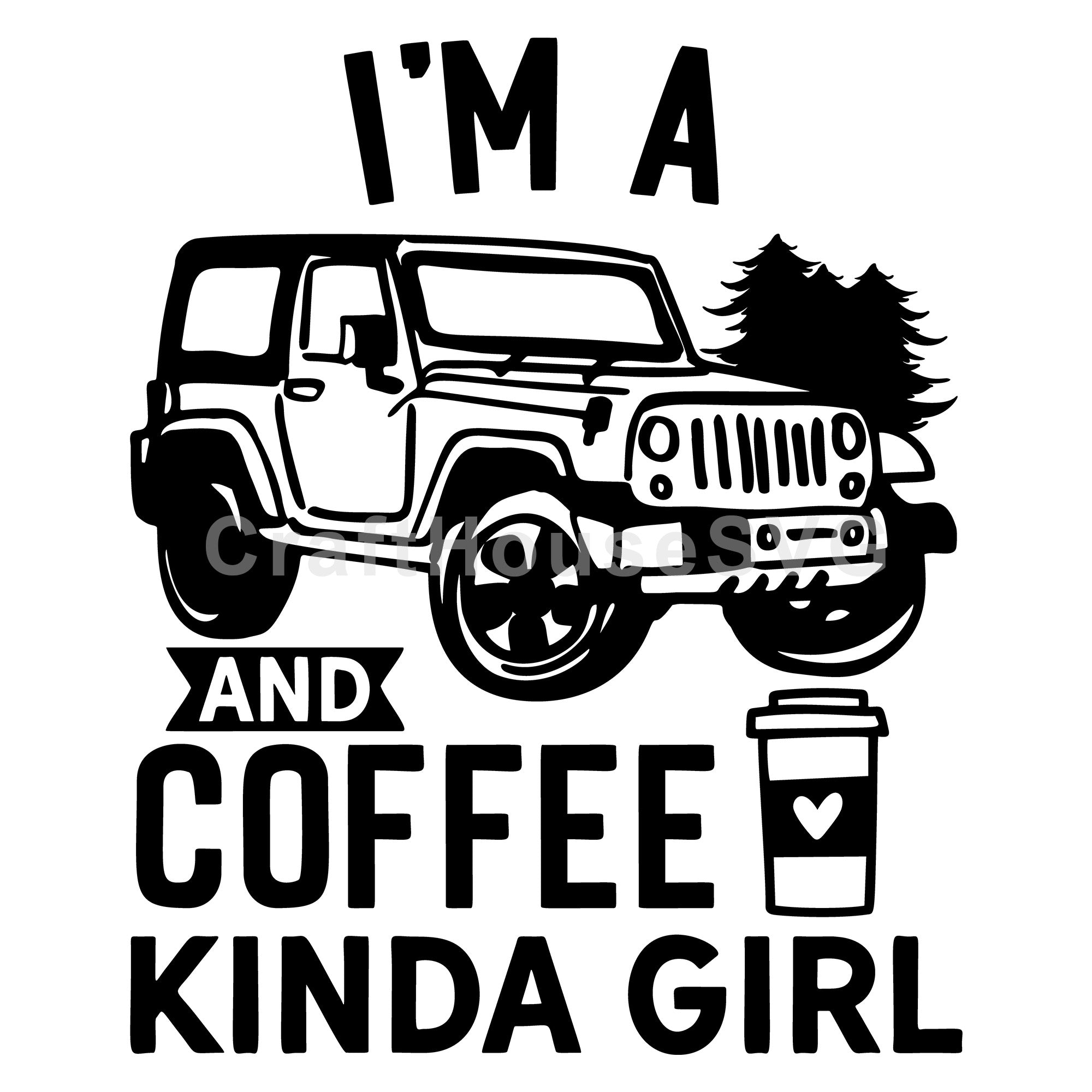 I am a and coffee kind of girl SVG