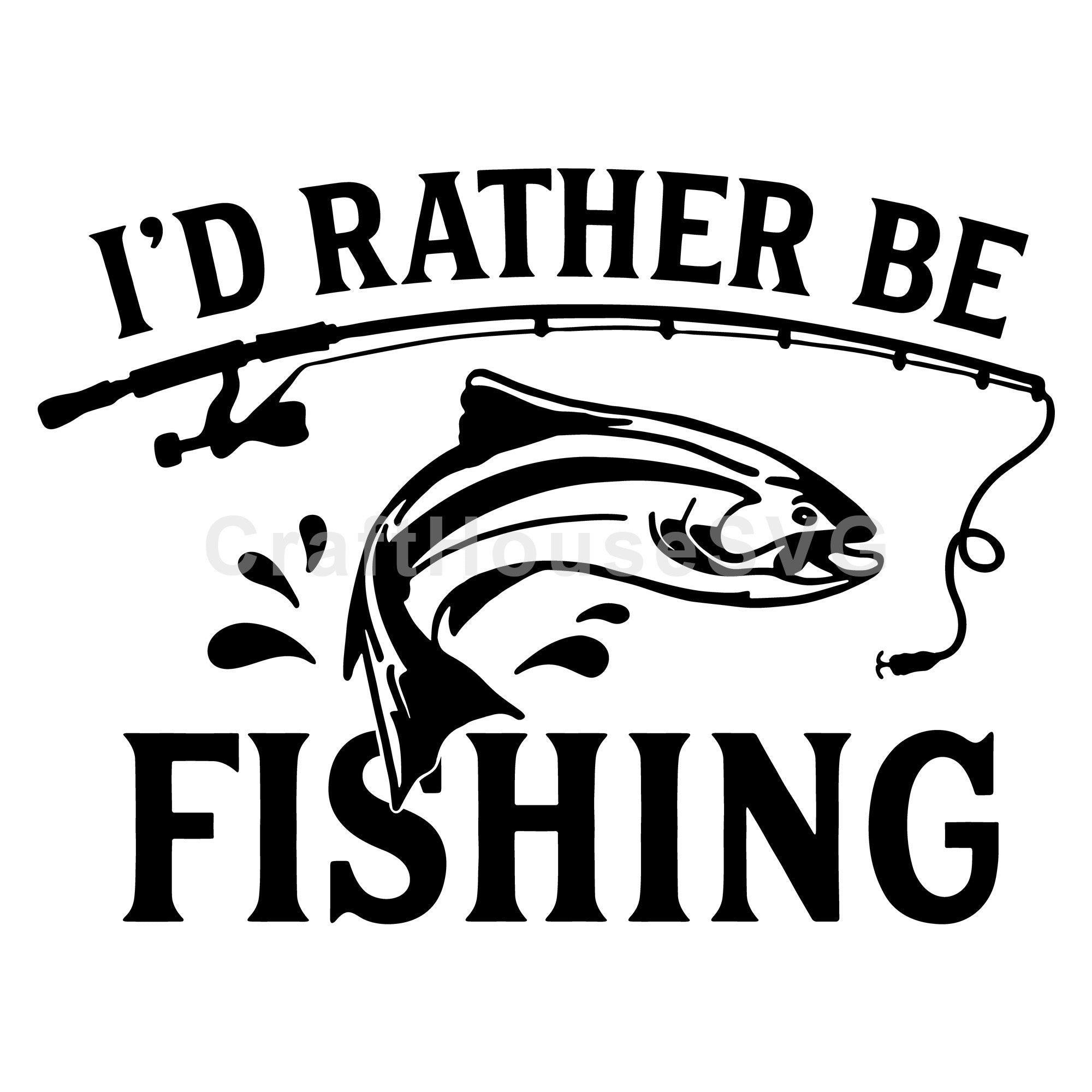 I'd rather be fishing SVG