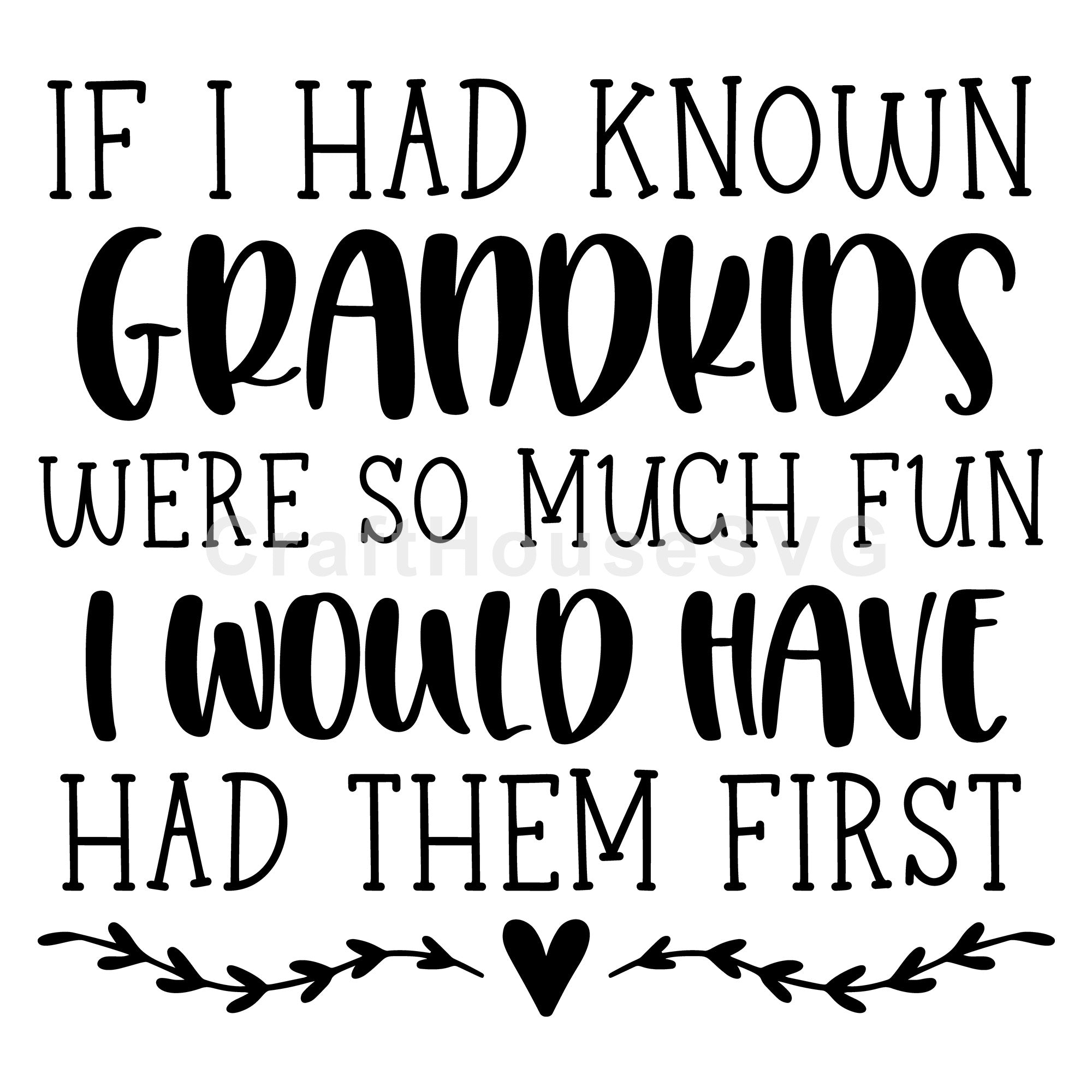 Funny Grandparents Sign SVG Grandkids Quotes Cut File