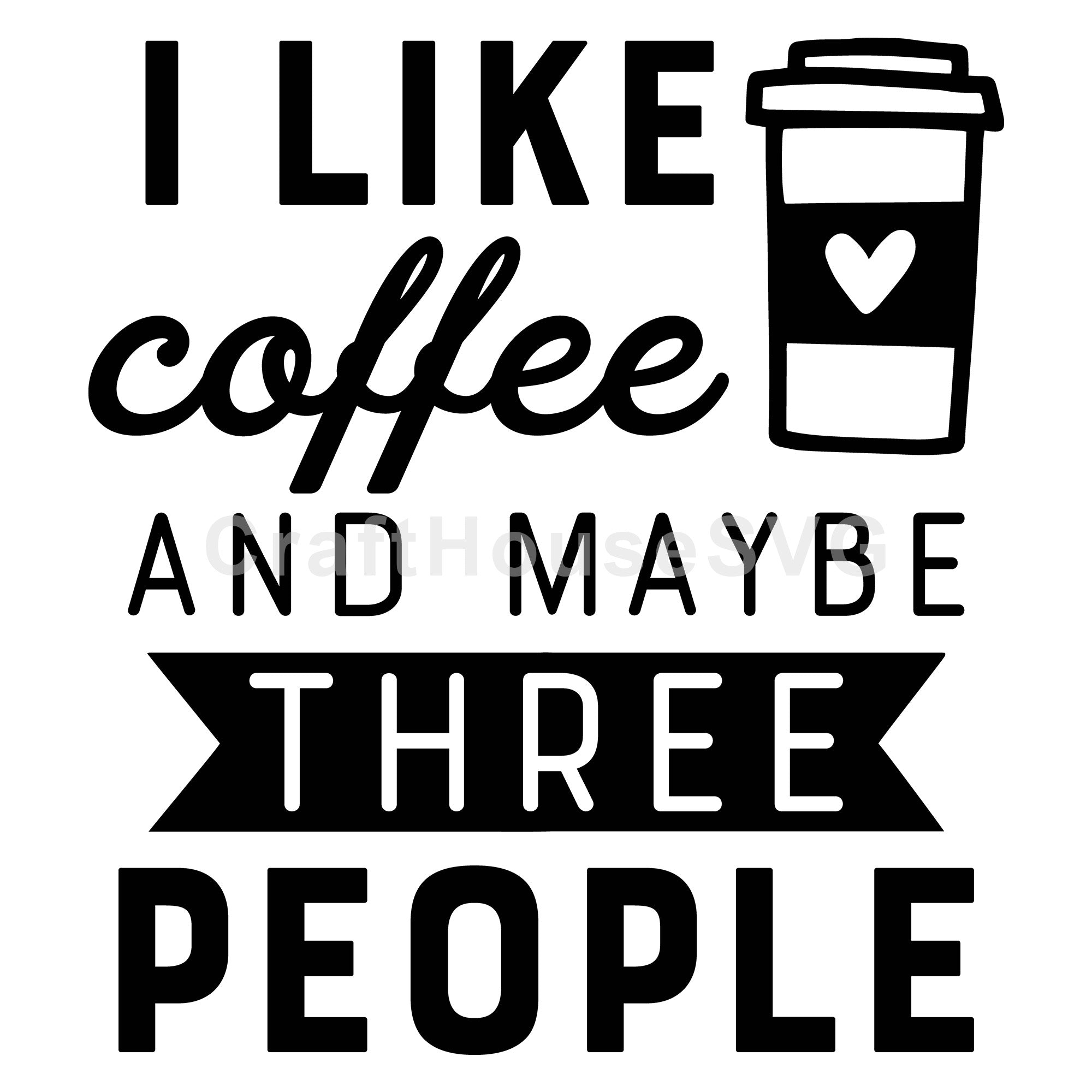 I like coffee and maybe three people SVG