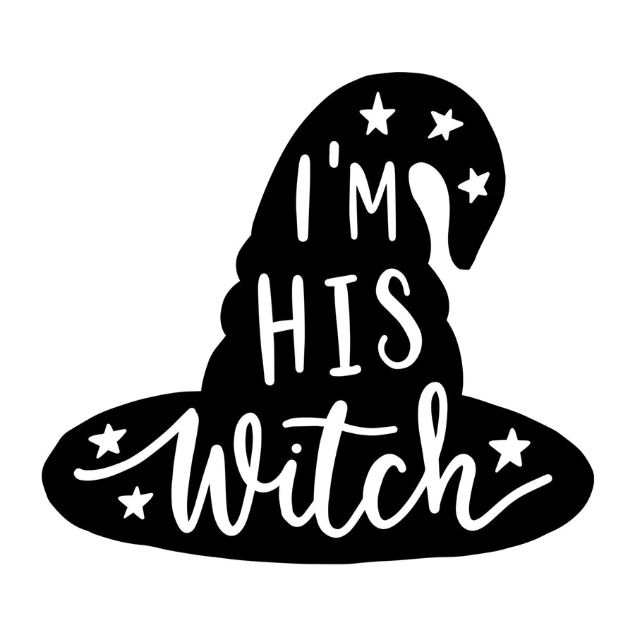 I'm his witch SVG