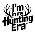 I'm in My Hunting Era SVG