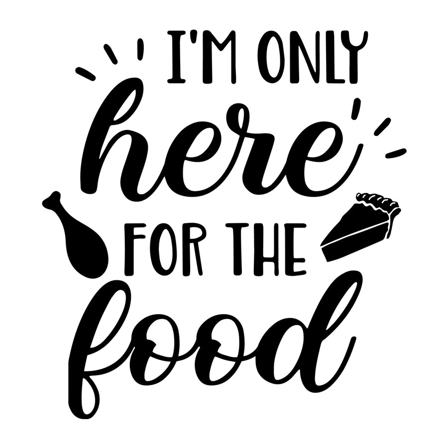 I'm only here for the food SVG