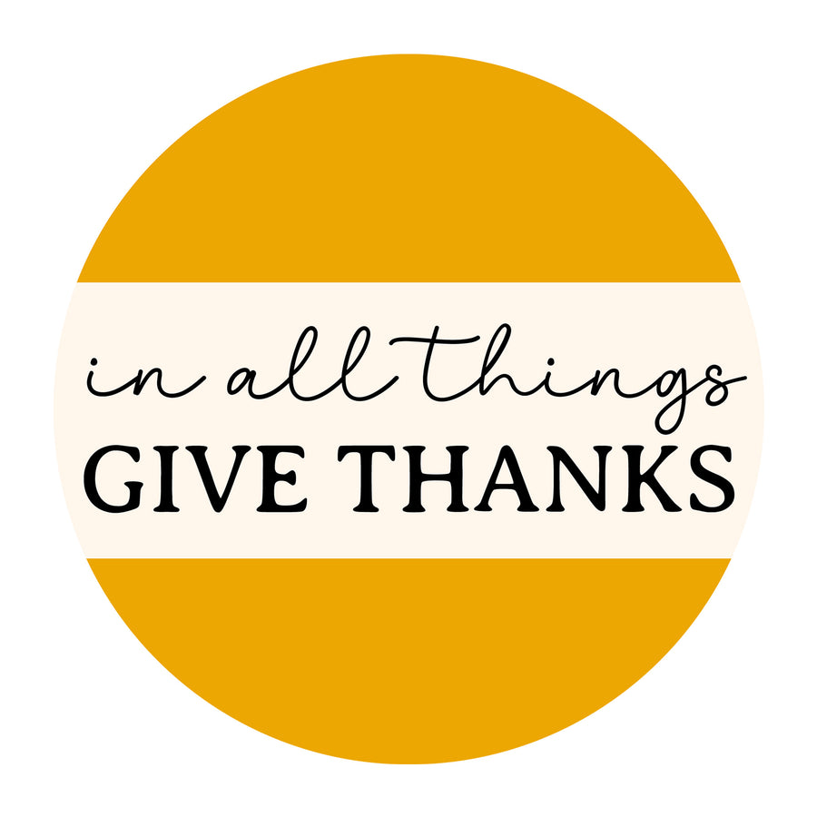 In All Things Give Thanks SVG design for Cricut, Silhouette, laser cutting, vinyl, sublimation, Thanksgiving signs, and fall craft projects.