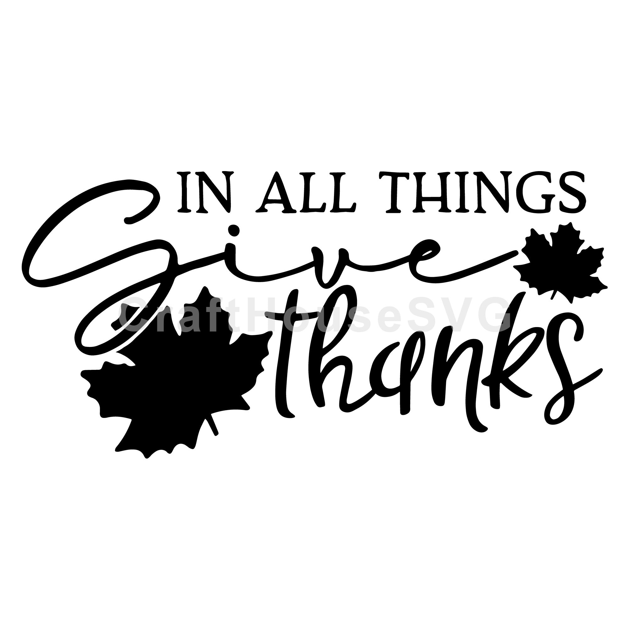 In all things give thanks SVG