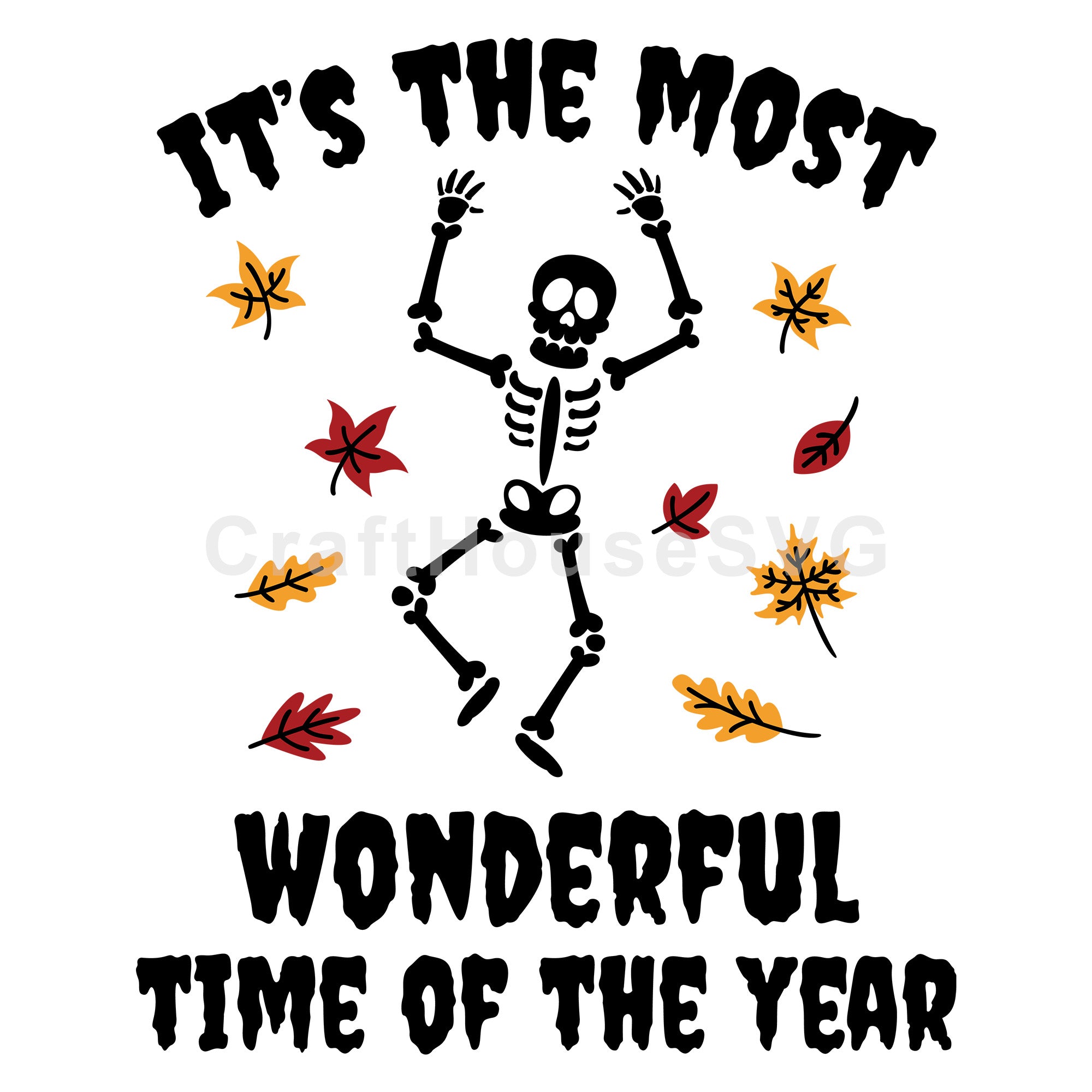 It's The Most Wonderful Time Of The Year Halloween SVG