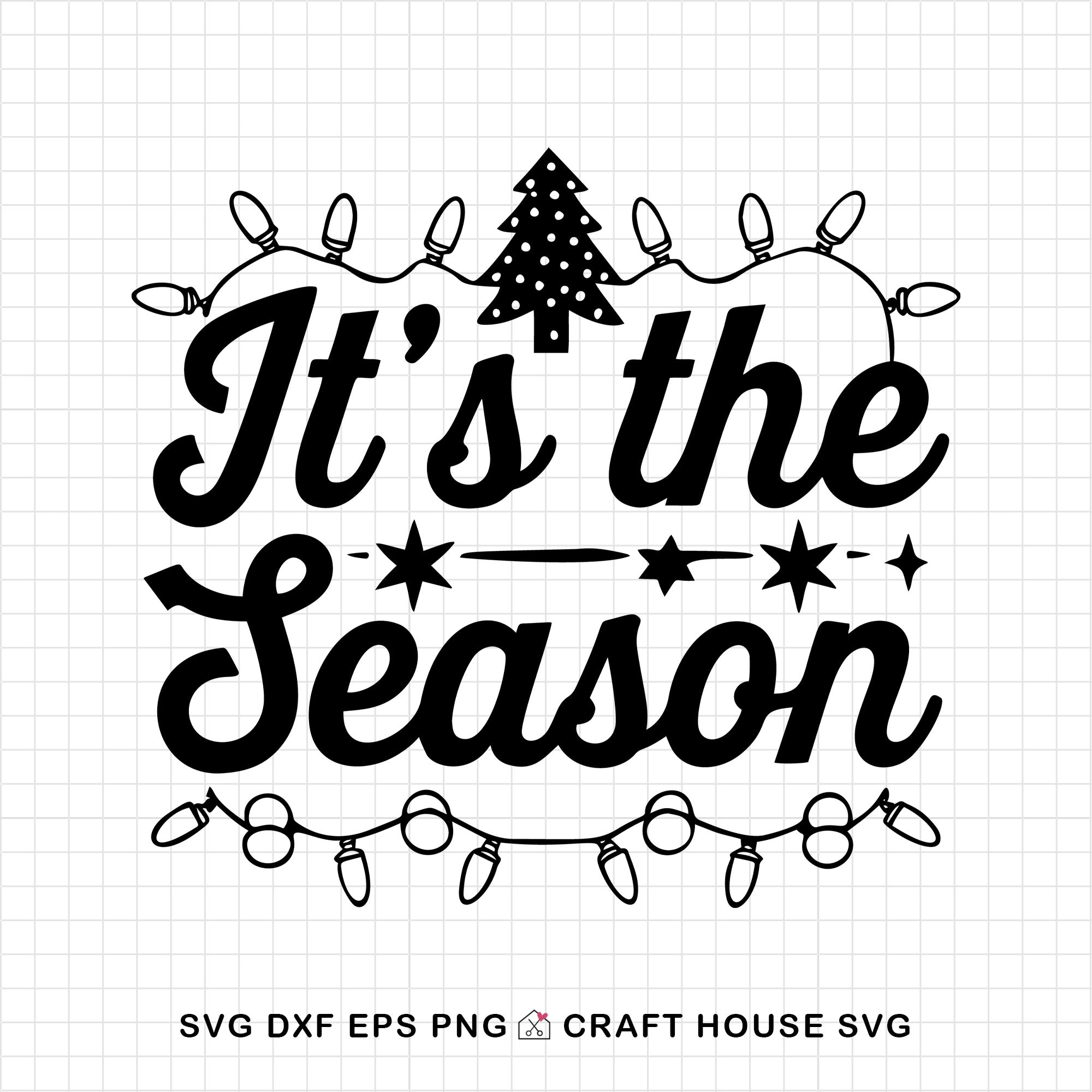 It's The Season SVG