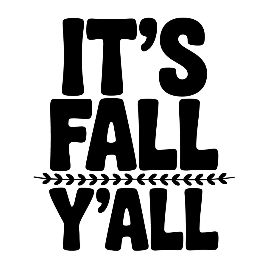 It's Fall Y'all SVG