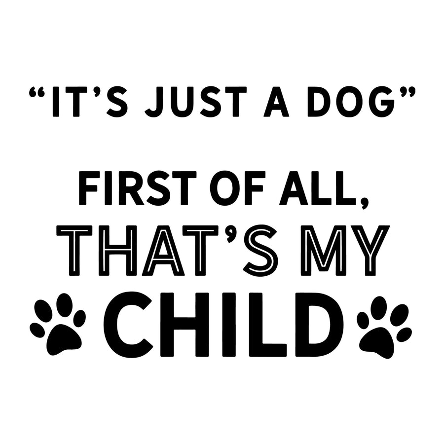 It's Just a Dog SVG for Cricut, Silhouette, laser cutting, vinyl, sublimation, dog shirts, decals, mugs, and DIY craft projects.