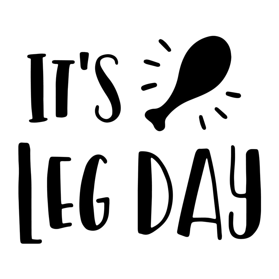 It's leg day SVG