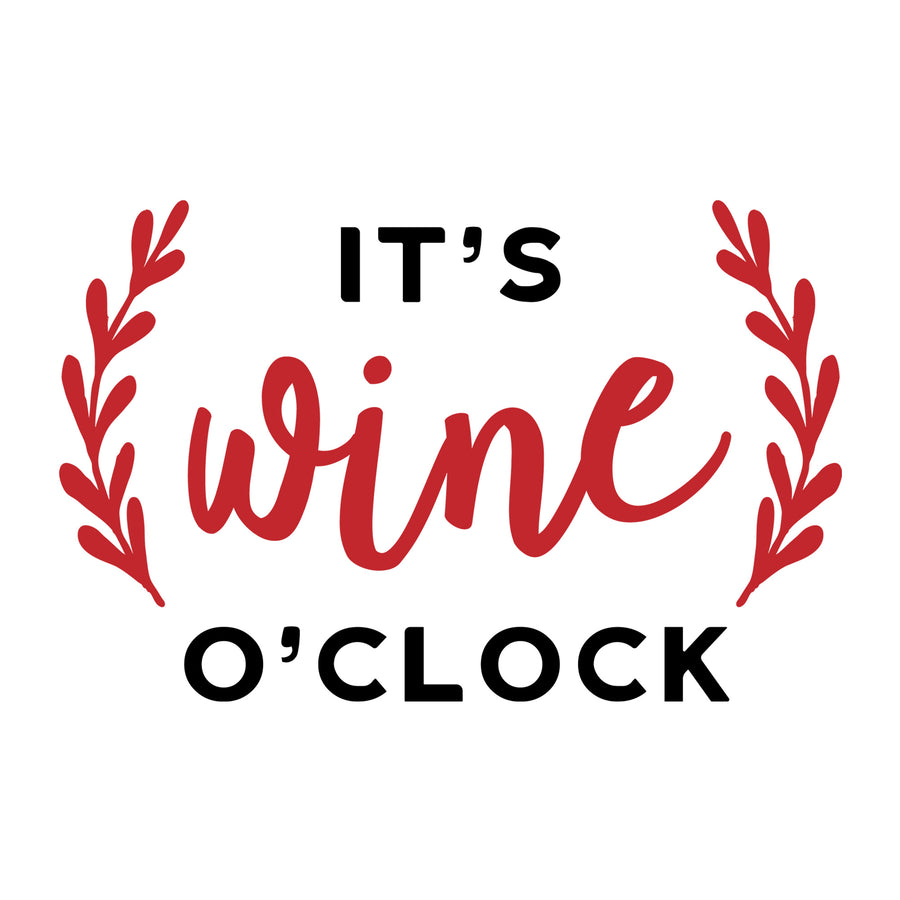 It's wine O'Clock SVG