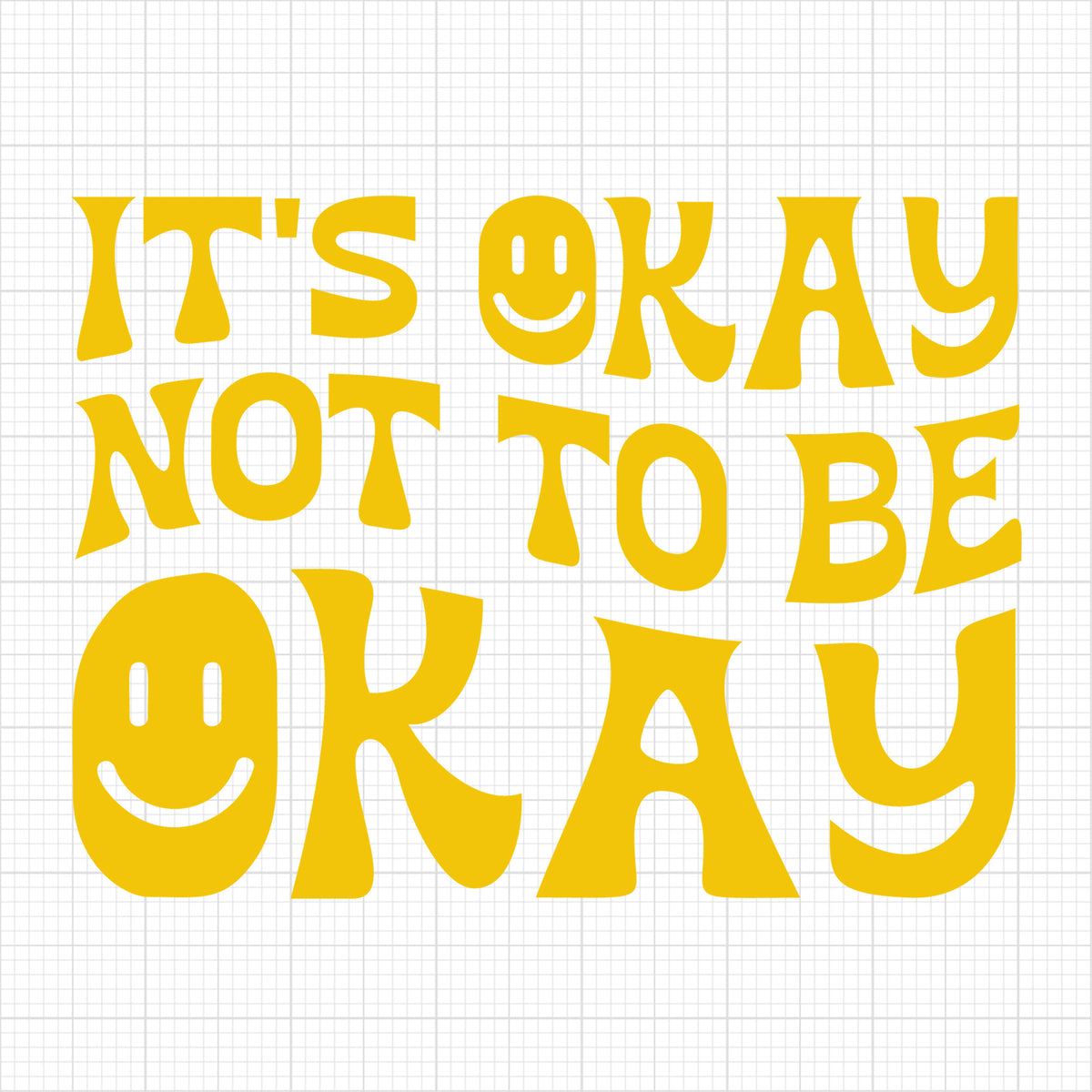 Its Okay Not To Be Okay Smiley