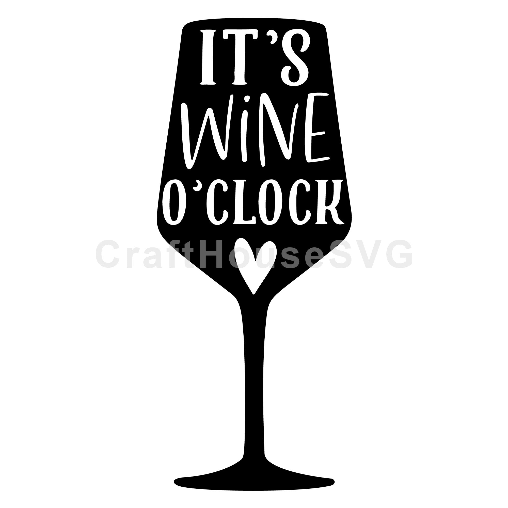 It's wine O'clock SVG