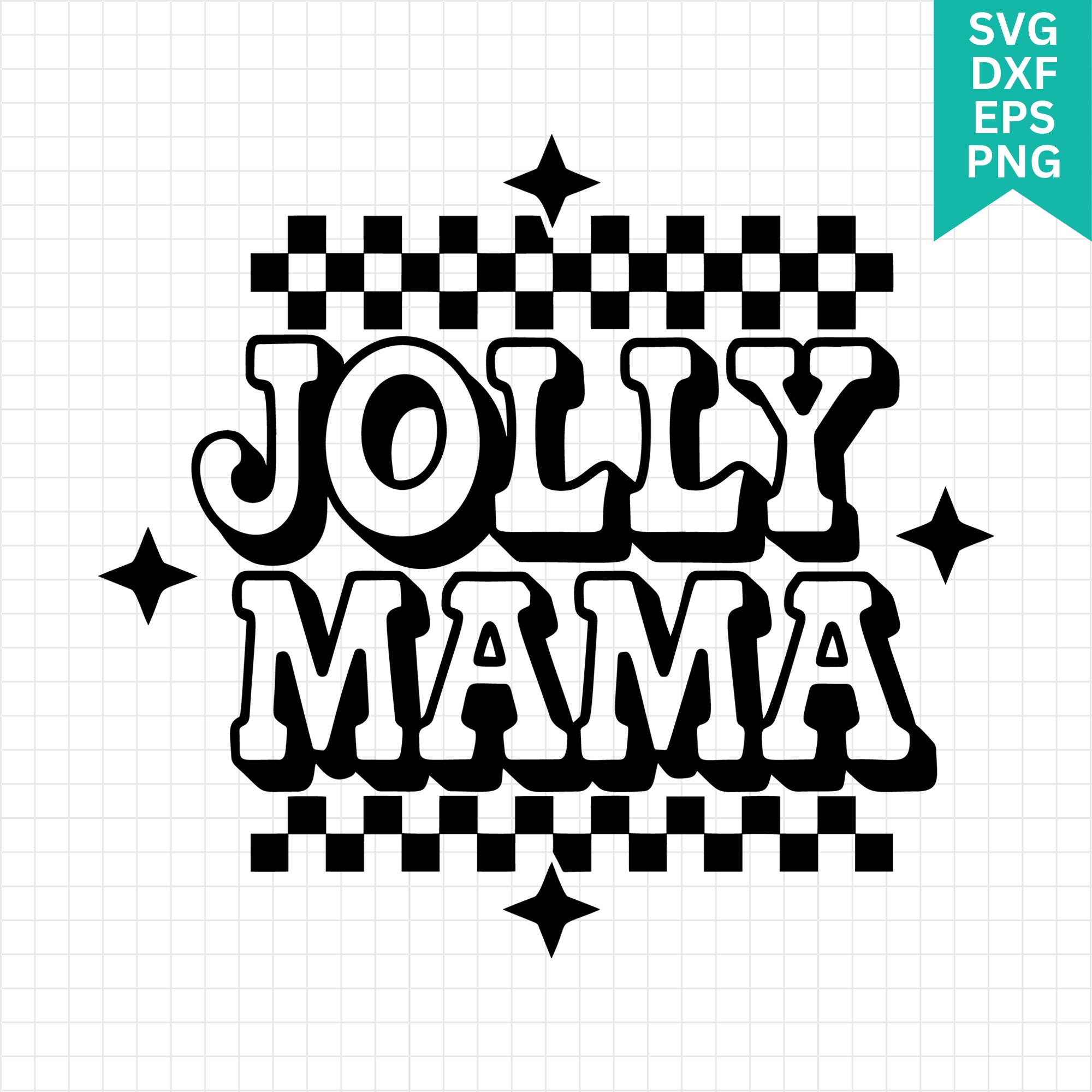 Jolly Mama Christmas SVG