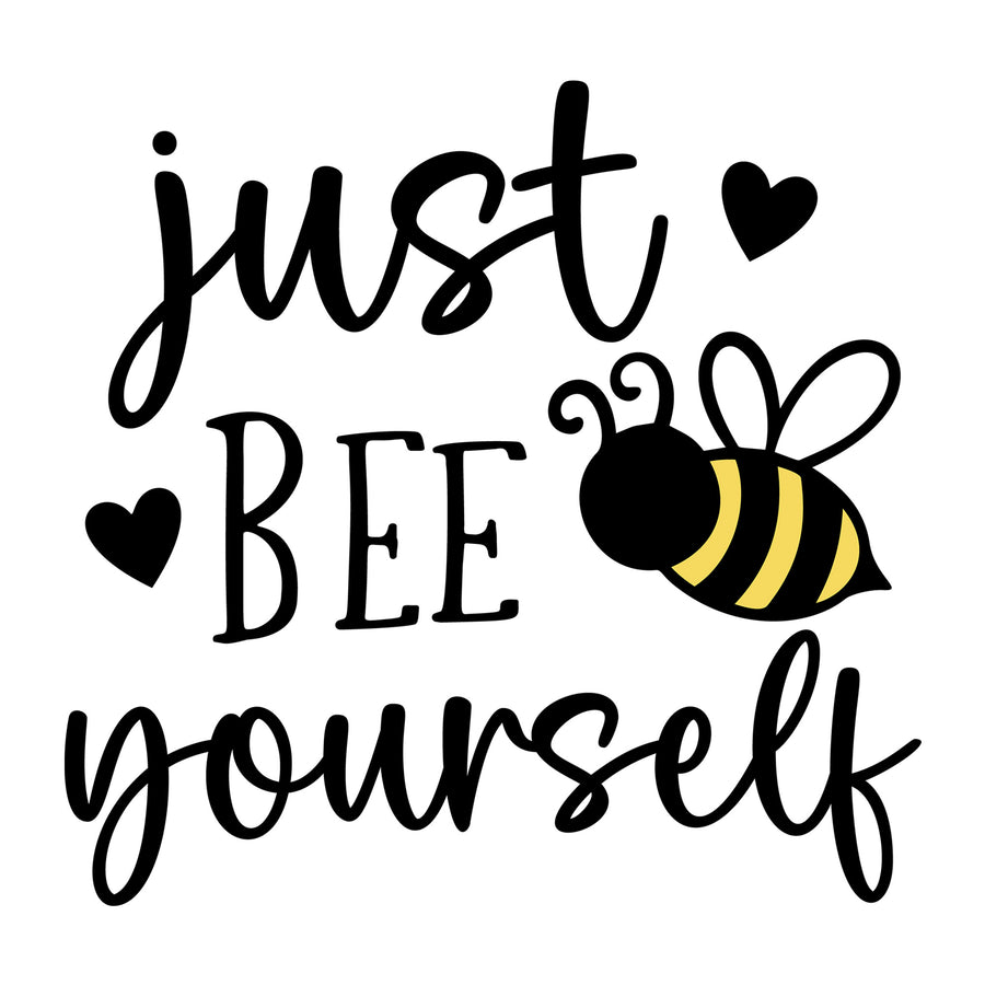 Just Bee Yourself SVG design for Cricut, Silhouette, laser cutting, vinyl, sublimation, and bee craft projects.