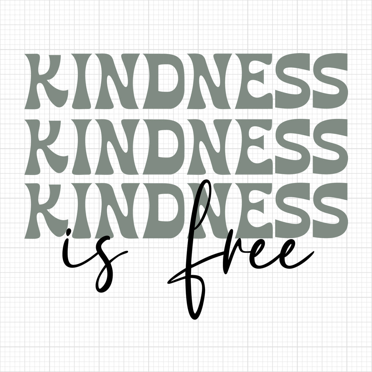 Kindness is Free