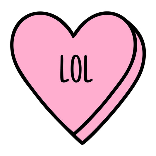 LOL SVG design for Cricut, Silhouette, laser cutting, vinyl, sublimation, Valentine conversation hearts, and craft projects.