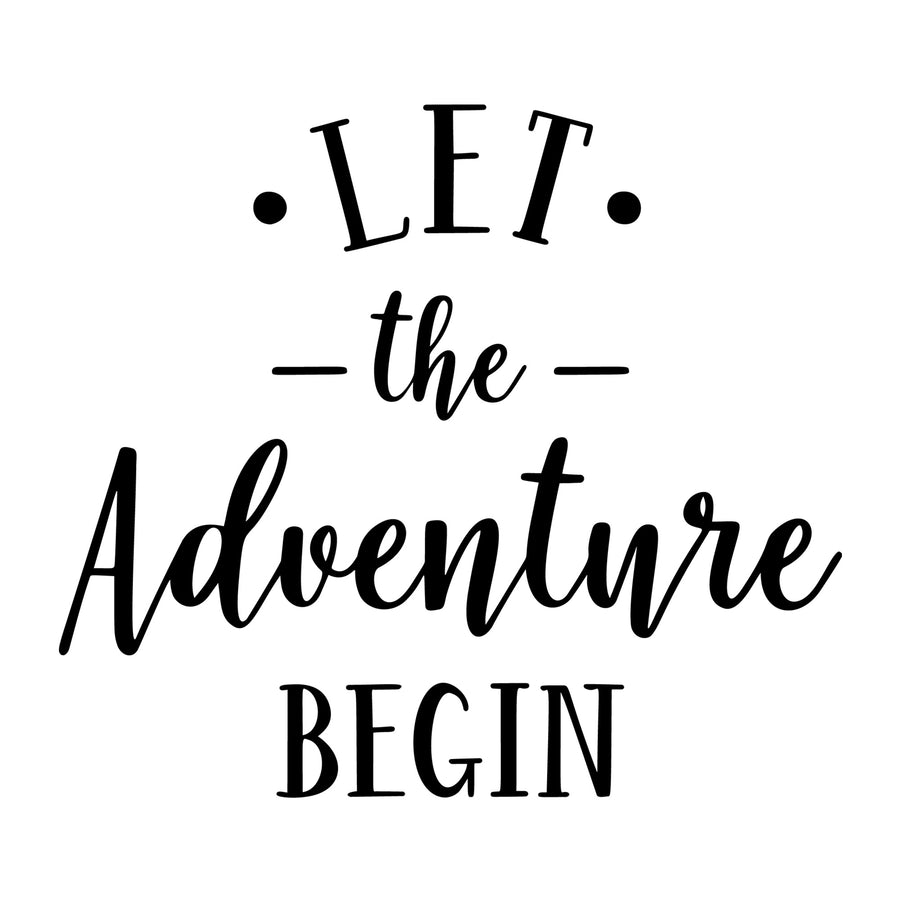 Let The Adventure Begin SVG
