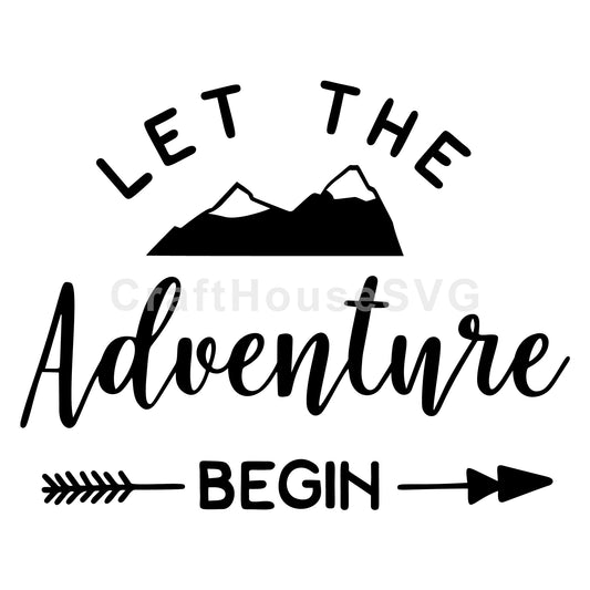 Let The Adventure Begin SVG, Camping SVG - Craft House SVG